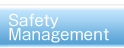 Safety Management